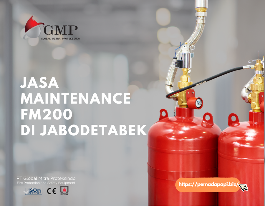 Jasa Maintenance FM200 di Jabodetabek