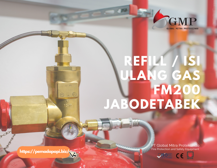 Refill / Isi Ulang Gas FM200 Jabodetabek
