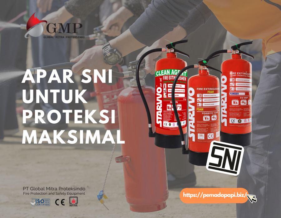 APAR SNI untuk Proteksi Maksimal