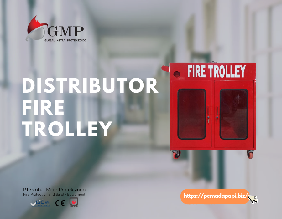 Distributor Fire Trolley Pemadam Kebakaran