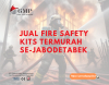 Jual Fire Safety Kits Termurah Se-Jabodetabek